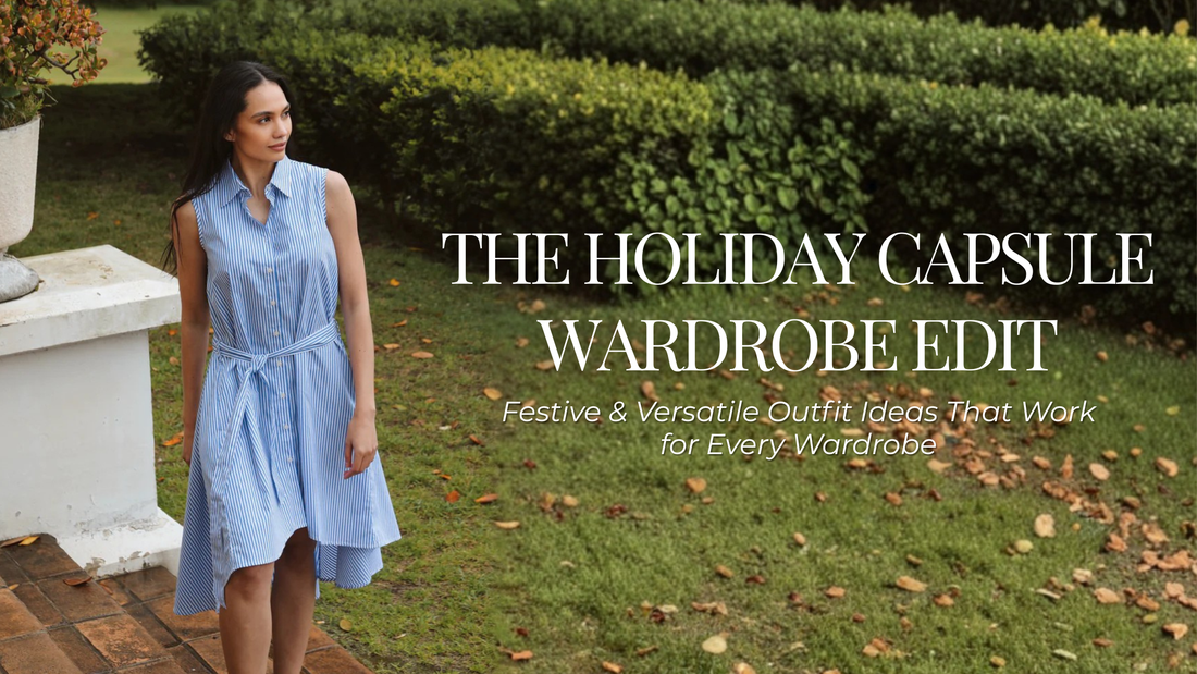 The Holiday Capsule Wardrobe Edit